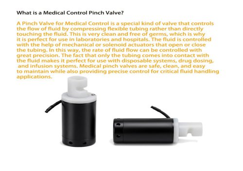 WL 0838 Medical Pinch Valve Application
