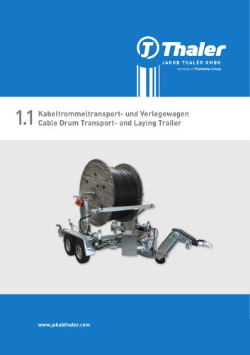 Cable Drum Transport- and Laying Trailer