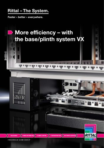 More efficiency – with the base/plinth system VX