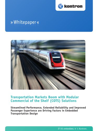 Transportation Markets Boom with Modular Commercial of the Shelf (COTS) Solutions