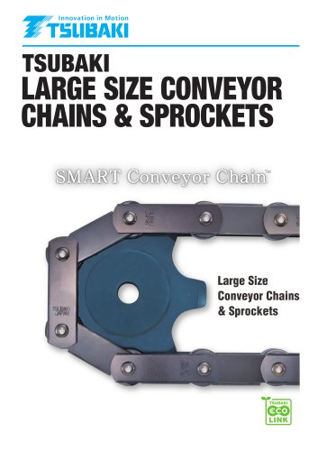 Tsubaki Large Size Conveyor Chains & Sprockets