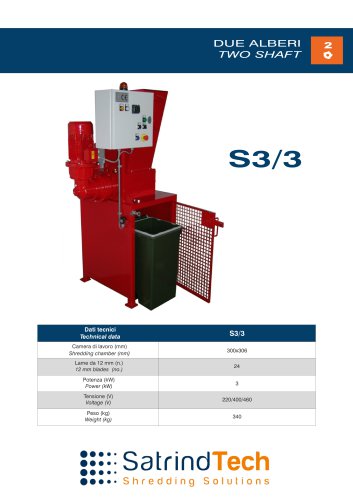 TWO SHAFT-SHREDDER-S3-3HP SERIES-SATRINDTECH SRL