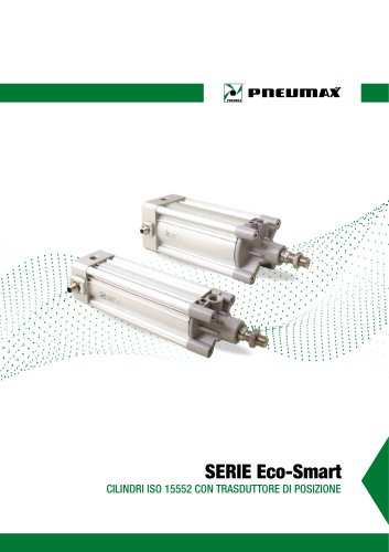 SERIE Eco-Smart - CILINDRI ISO 15552 CON TRASDUTTORE DI POSIZIONE