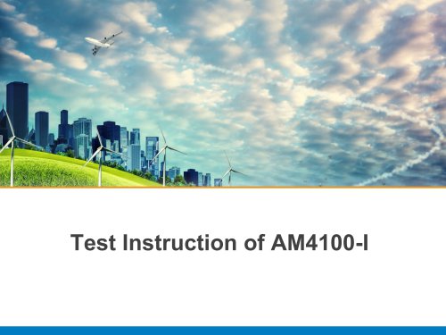 Test Instruction of AM4100-I