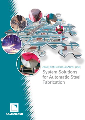 System Solutions for Automatic Steel Fabrication