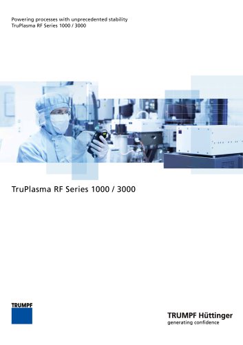 TruPlasma RF Series 1000 / 3000