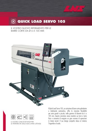 Caricatore per barre corte QUICK LOAD SERVO 105