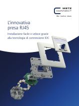 L‘innovativa presa RJ45 – Installazione facile e veloce grazie alla tecnologia di connessione IDC