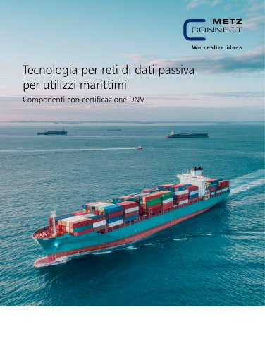 Tecnologia per reti di dati passiva per utilizzi marittimi