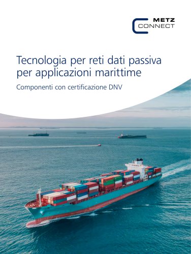 Tecnologia per reti di dati passiva per utilizzi marittimi