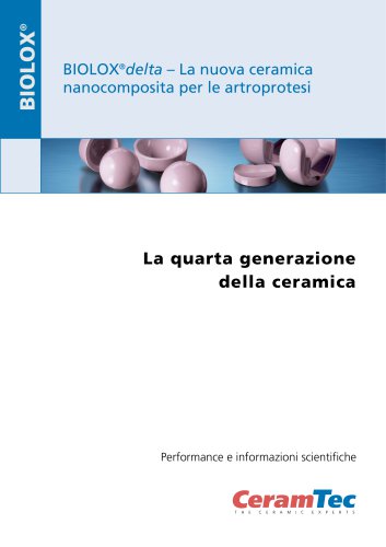 BIOLOX®delta – La nuova ceramica nanocomposita per le artroprotesi