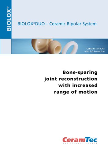 BIOLOX®DUO - Ceramic Bipolar System