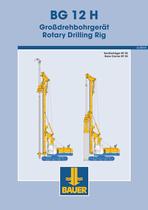 BG 12 H Rotary Drilling Rig