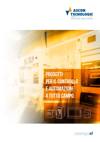 PRODOTTI PER IL CONTROLLO E AUTOMAZIONE A TUTTO CAMPO