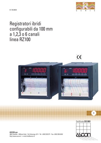 Registratori ibridi configurabili da 100mm a 1,2,3 o 6 canali