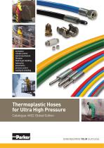 Thermoplastic Hoses for Ultra High Pressure