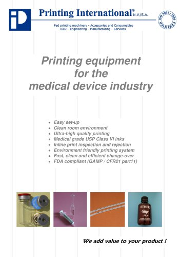 Printing equipment for the medical device industry