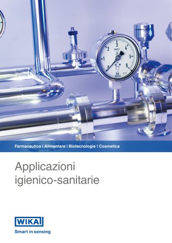 Farmaceutico | Alimentare | Biotecnologie | Cosmetica Applicazioni igienico-sanitarie