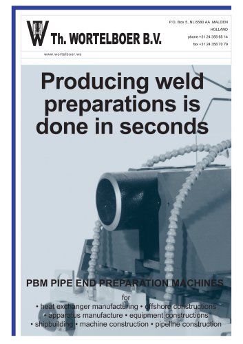 Producing weld preparations is done in seconds