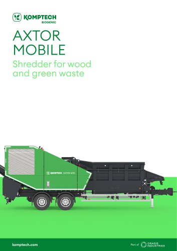 Axtor Mobile - Shredder for Wood and Green Waste