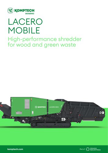 Lacero Mobile - High-performance Shredder for Wood and Green Waste