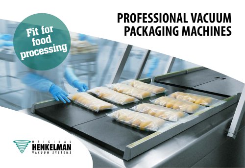 PROFESSIONAL VACUUM  PACKAGING MACHINES Fit for food processing