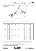 fixed semi-lifting beam SVS