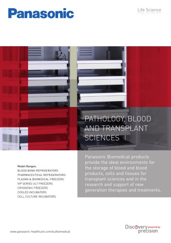 Innovative solutions for Pathology, Blood and Transplant Sciences