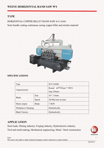 WEIYE HORIZONTAL COPPER BILLET BAND SAW WY11050D