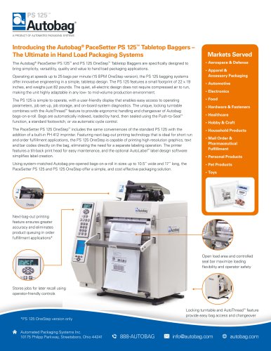 Introducing the Autobag® PaceSetter PS 125™ Tabletop Baggers – The Ultimate in Hand Load Packaging Systems