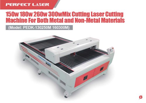 Perfect Laser-Mixed Cutting Laser Cutting Machine PEDK-160300M