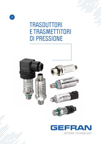 TRASDUTTORI E TRASMETTITORI DI PRESSIONE