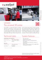 VX1000 The universal 3D printer