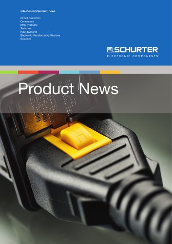 SCHURTER Product News 2015