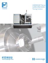 HARDINGE T-Series SUPER-PRECISION Turning Centers