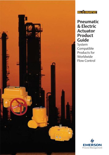 EL-O-MATIC - Pneumatic & Electric Actuator Product Guide