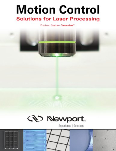 Motion Control Solutions for Laser Processing