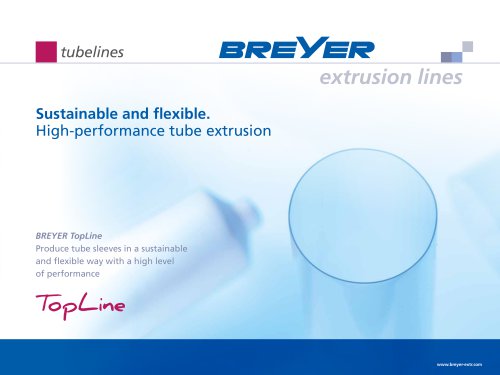 Tuve extrusion lines for production of cosmetic tubes