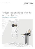 Robotic tool changing systems for all applications
