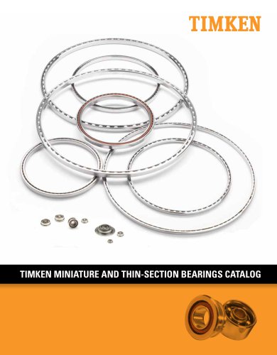 TIMKEN MINIATURE AND THIN-SECTION BEARINGS C