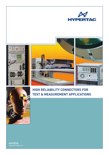 High reliability connectors for test & measurement applications 