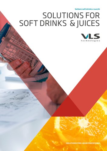 VLS TECHNOLOGIES PER IL SETTORE SOFT DRINKS E SUCCHI