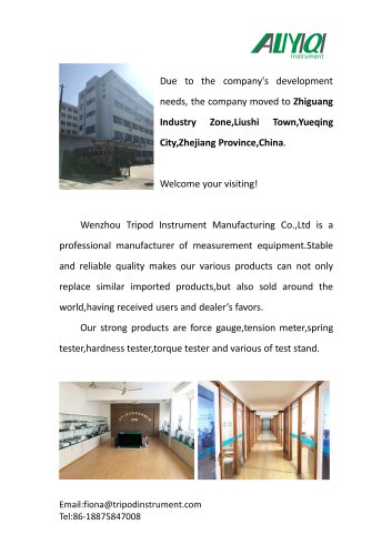 NEWS!!!The new address of Wenzhou Tripod/measuring instrument/force gauge/tensiometer/spring tester/torque tester