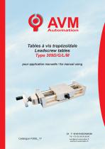 Tables à vis trapézoïdale Leadscrew tables Type 309L