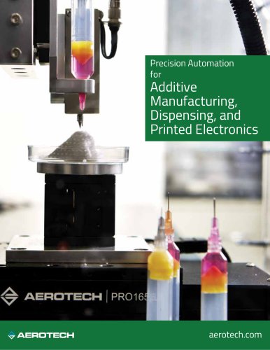 Precision Automation for Additive Manufacturing, Dispensing, and Printed Electronics