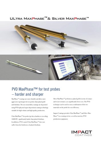 Ultra MaxPhase & Silver MaxPhase for test probes