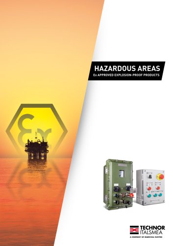 Hazardous Areas- Ex-APPROVED EXPLOSION-PROOF PRODUCTS